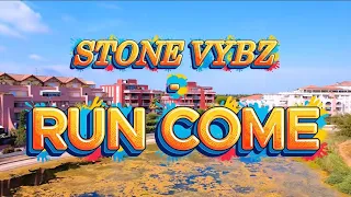 STONE VYBZ - RUN COME [Official Video 2026]