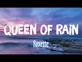 Download Lagu Queen Of Rain - Roxette (Lyrics)