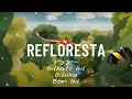 Download Lagu Refloresta, Gilberto Gil - [LETRA DA MÚSICA]