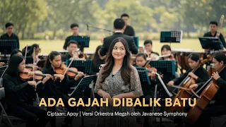 ada gajah dibalik batu versi orkestra ciptaan apoy javanese symphony