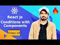 React Js Tutorial in Hindi Urdu React Conditional Rendering with Components
