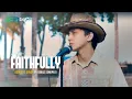 Download Lagu Journey - Faithfully (Acoustic Cover)