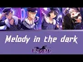 Download Lagu 【แปลไทย】UNDEAD - 『Melody in the dark』 ES!