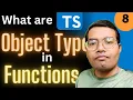 What Are Object Types And How To Pass Them To Functions - Typescript Mastery Ep 8