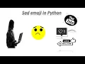 Sad emoji in python