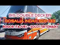 Download Lagu TRIP BOGOR SOLO DENGAN BIS DOUBLE DECKER ROSALIA INDAH SDD 133 | #EXPLORE 246