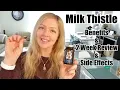 Milk Thistle Supplement Benefits 2 Week Review And Side Effects