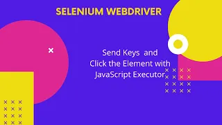 Click the Element with JavaScript executor SendKeys to the element with JavaScript executor