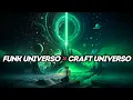 (SLOWED REVERB) FUNK UNIVERSO x CRAFT UNIVERSO - Mashup - Irokz, MarJan