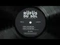 RÜFÜS DU SOL ●●  Treat You Better (Purple Disco Machine Extended Remix) [Official Audio]