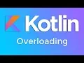 Kotlin Basics Function Overloading