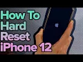 How To Hard Reset An iPhone 12 12 Pro 12 Pro Max 12 Mini