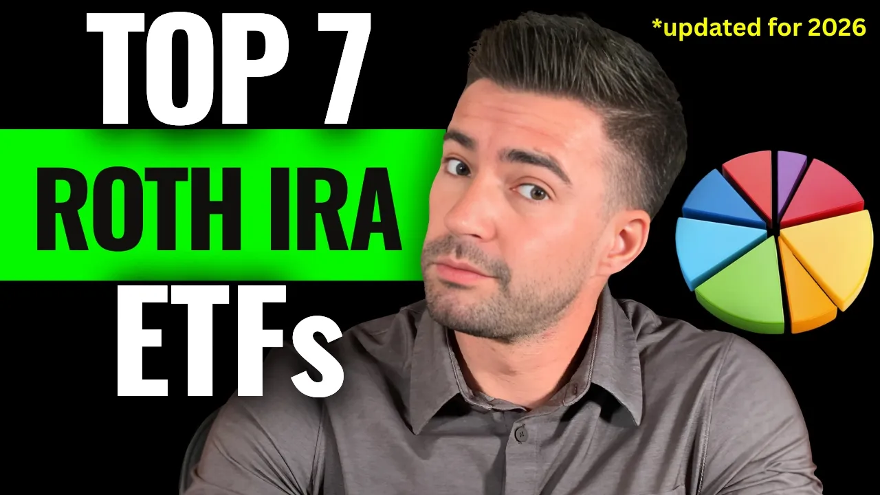 7 Best ETFs to invest in ROTH IRA Forever (Updated for 2026)