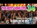 Lagu DJ AGUS TERBARU THE BEST SONG PART 34 SOUND FYP TIKTOK