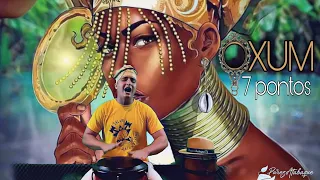 7 Pontos incríveis para Mamãe Oxum - toque Ijexá/Samba (Purezatabaque)