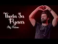 Download Lagu Thoda Sa Pyaar Hua Hai | Atif Aslam Ai Cover Song