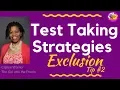 Test Taking Strategy Exclusion Tip