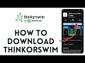 How to download and install Thinkorswim app in android