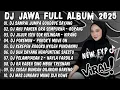 Lagu DJ JAWA TERBARU 2025 FULL BASS - DJ SAMPAI JUMPA GOODBYE SAYANG AKU RABI🎶DJ TAMU UNDANGAN X ROPANG
