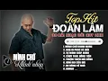 Download Lagu Đoàn Lâm TrackList - MÌNH CHỚ KHINH NHAU | Tổng Hợp LK Nhạc Đời Hot Nhất MXH Gây Nghiện 2024