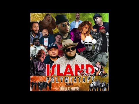 Download MP3 DJiLLCHAYS - iSLAND TINGZ POLY REGGAE MIXTAPE PART2