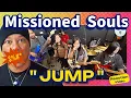Lagu Missioned Souls doing Van Halen’s Jump??