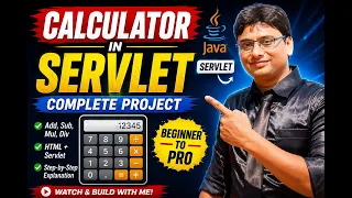 Calculator in Servlet Complete Tutorial in One Shot Java Project Using Servlet with Source Code