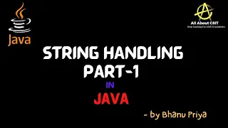 String Handling in Java Part 1 lec 54 Java Tutorials BhanuPriya