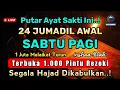 JUMAT SIANG MUSTAJAB | 1 JUTA MALAIKAT PEMBAWA REZEKI TURUN KEBUMI | PUTAR 1X  REZEKI LANCAR  Aamiin