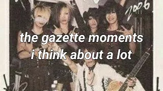 Download the gazette moments i think about a lot MP3