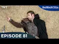 Download Lagu Barbarossa: Sword of the Mediterranean - Episode 81