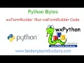 wxFormBuilder Run Code