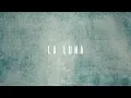 Download Lagu Galvan Real - La Luna (Lyric Video)