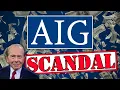 The AIG Scandals - A Simple Overview