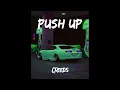 Creeds - Push Up ( 1 Hour ) | TikTok