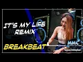 Download Lagu DJ IT'S MY LIFE REMIX 2020 Ft. Nirvana Jazzy ( Breakbeat )