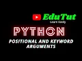Positional And Keyword Arguments Python Programming Language EduTut Learn Easily in Tamil