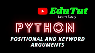 Positional And Keyword Arguments Python Programming Language EduTut Learn Easily in Tamil