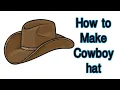 How to make cowboy hat flexible shade Hat diy