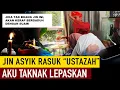 Download Lagu HAFIZAH ALQURAN KENA GANGGU JIN PENCINTA, TAK NAK LEPAS