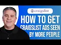 How to Get Craigslist Ads Seen by More People EASY Guide