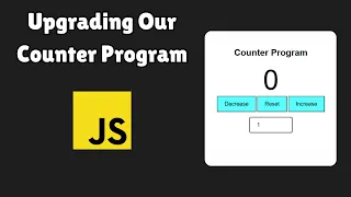 How to Create a Counter Program Using JavaScript UPGRADED