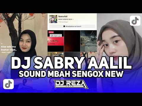 Download MP3 DJ SABRY AALIL CEK SOUND MBAH SENGOX NEW VIRAL TIKTOK TERBARU !!