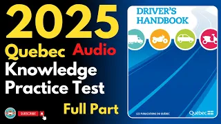 Quebec Driving Knowledge Practice Test Full Part Audio Canadian Driver Knowledge Test  Quebec Driving Knowledge Practice Test Full Part Audio Canadian Driver Knowledge Test