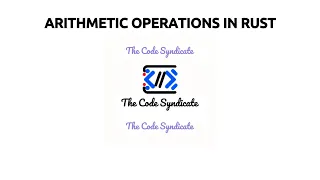 ARITHMETIC OPERATIONS IN RUST RUST INTEGERS FLOATS RUST TUTORIAL FOR BEGINNER IN 2023