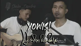 Download YOWIS! || SHOIM_CANDRA OFFICIAL [COVER] MP3