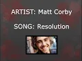 Resolution - Matt Corby (WITH LYRICS ON SCREEN)