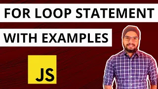 JavaScript For Loops with Examples