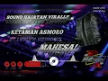 Download Lagu DELAY EFECT! SOUND HAJATAN! KETAMAN ASMORO MAHESA MUSIC!