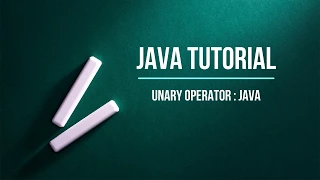 Java Bangla Tutorial Part 6 2 Java Unary Operator Example For Beginner